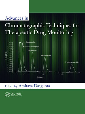 cover image of Advances in Chromatographic Techniques for Therapeutic Drug Monitoring